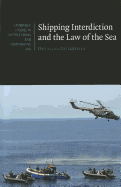 Shipping Interdiction and the Law of the Sea