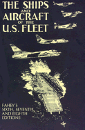 Ships and Aircrafts of the U.S. Fleet, 1950, '58, and '65 Editions
