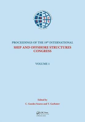 Ships and Offshore Structures XIX - Guedes Soares, Carlos (Editor), and Garbatov, Y. (Editor)