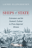Ships of State: Literature and the Seaman's Labour in Proto-Imperial Britain