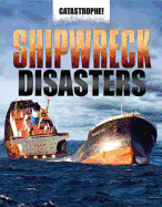 Shipwreck Disasters