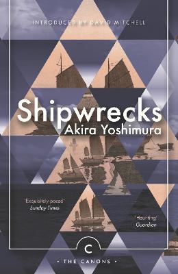 Shipwrecks - Yoshimura, Akira, and Mitchell, David (Introduction by), and Ealey, Mark (Translated by)