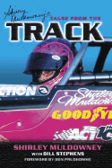 Shirley Muldowney's Tales from the Track