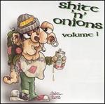 Shite 'n' Onions, Vol. 1