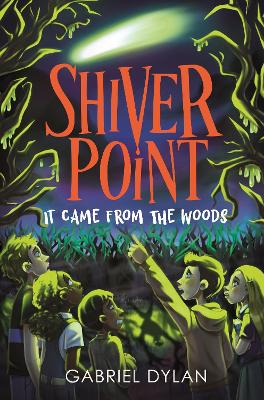 Shiver Point: It Came from the Woods - Dylan, Gabriel