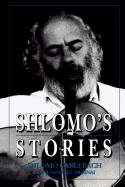 Shlomo's Stories: Selected Tales
