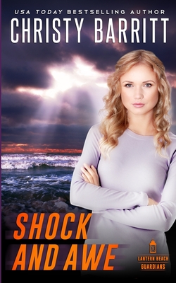 Shock and Awe - Barritt, Christy