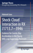 Shock-Cloud Interaction in RX J1713.7-3946: Evidence for Cosmic-Ray Acceleration in the Young VHE -ray Supernova Remnant