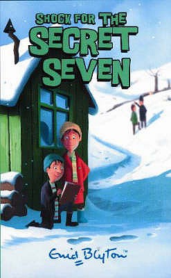 Shock For The Secret Seven: Book 13 - Blyton, Enid