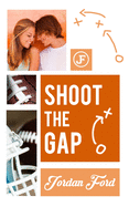 Shoot the Gap