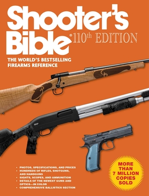 Shooter's Bible, 110th Edition - Moore, Graham (Editor)