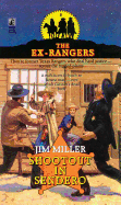 Shootout in Sendero (Exrangers 8)