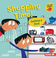 Shopping Time!: Getting a Deal