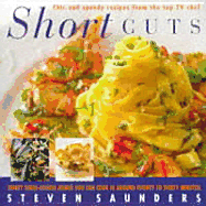 Short Cuts: Thirty 3-Course Menus Your Can Cook in about 20 Minutes