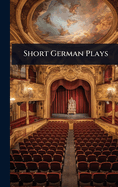 Short German Plays