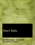 Short rails