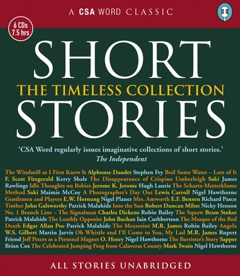 Short Stories: The Timeless Collection - Fitzgerald, F. Scott, and Jerome, Jerome K., and Carroll, Lewis