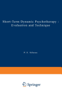 Short-Term Dynamic Psychotherapy: Evaluation and Technique