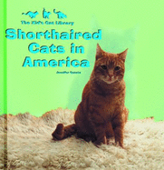 Shorthaired Cats in America - Quasha, Jennifer