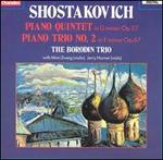 Shostakovich: Piano Quintet; Piano Trio No. 2 - Borodin Trio; Jerry Horner (viola); Mimi Zweig (violin)