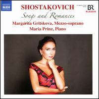 Shostakovich: Songs and Romances - Margarita Gritskova (mezzo-soprano); Maria Prinz (piano)