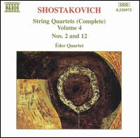 Shostakovich: String Quartets (Complete), Vol. 4 - Eder Quartet