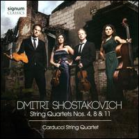 Shostakovich: String Quartets Nos. 4, 8 & 11 - Carducci String Quartet