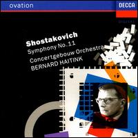 Shostakovich: Symphony No. 11 - Bernard Haitink (conductor)