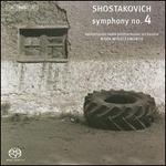 Shostakovich: Symphony No. 4 - Netherlands Radio Philharmonic Orchestra; Mark Wigglesworth (conductor)