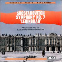 Shostakovich: Symphony No. 7 "Leningrad" - Ljubljana Symphony Orchestra; Anton Nanut (conductor)