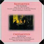 Shostakovich: The Gamblers - Alexandre Arkhipov (tenor); Mikhail Krutikov (bass); Nikolai Kurpe (tenor); Nikolai Rechetniak (baritone);...