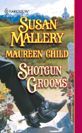 Shotgun Grooms - Mallery, Susan, and Child, Maureen