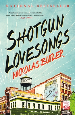 Shotgun Lovesongs - Butler, Nickolas
