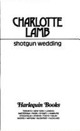 Shotgun Wedding