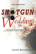 Shotgun Weddings: The Saga of Grandma Cokey, California's Serial Husband Killer