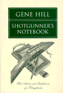 Shotgunners Notebook