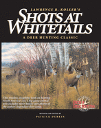 Shots at Whitetails