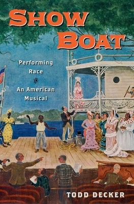 Show Boat - Decker, Todd