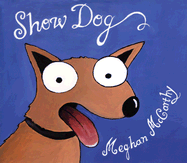 Show Dog - McCarthy, Meghan