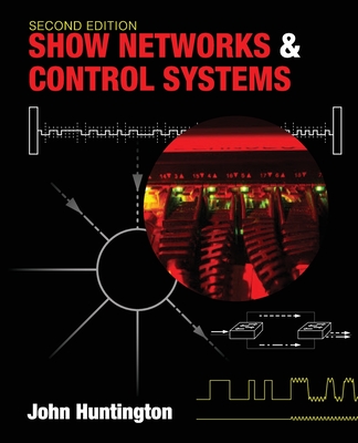 Show Networks and Control Systems - Huntington, John