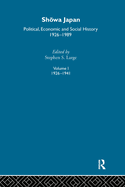 Showa Japan: Political, Economic and Social History 1926-1989