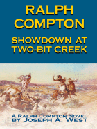 Showdown at Two-Bit Creek