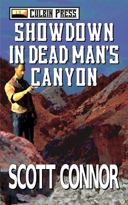 Showdown in Dead Man's Canyon - Connor, Scott