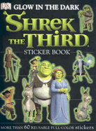 Shrek the Third - Noble, Elizabeth, and Kent, Lindsay (Editor)