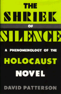 Shriek of Silence - Patterson, David