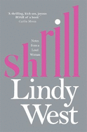 Shrill: Notes from a Loud Woman