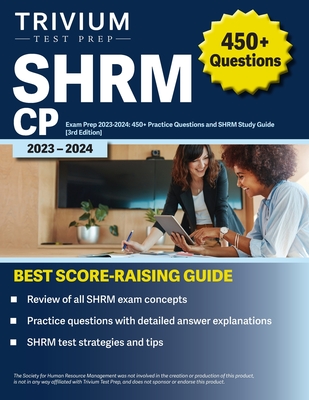 SHRM CP Exam Prep 2023-2024: 450+ Practice Questions and SHRM Study Guide [3rd Edition] - Simon, Elissa