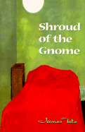 Shroud of the Gnome