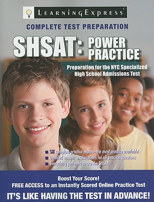 SHSAT: Power Practice - Learning Express LLC (Creator)