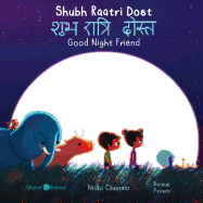 Shubh Raatri Dost/Good Night Friend
